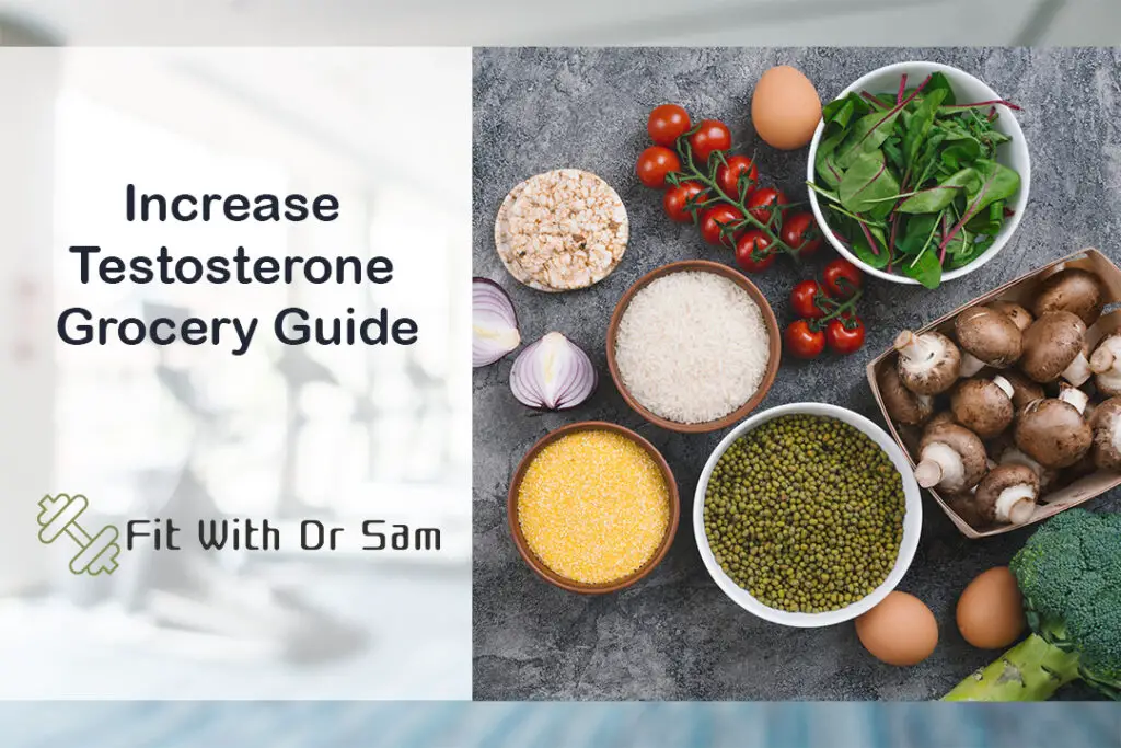 Increase Testosterone Grocery Guide
