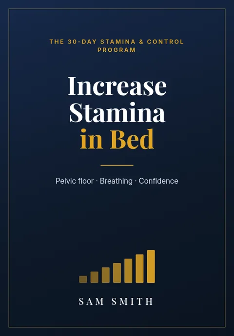Increase Stamina in Bed book cover: the 30-day stamina and control program by Sam Smith